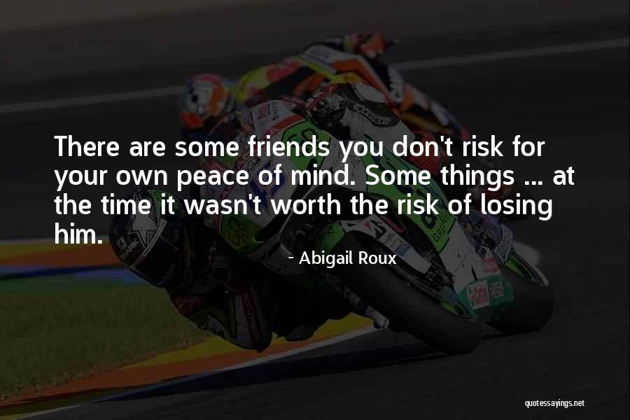 At Your Own Risk Quotes By Abigail Roux