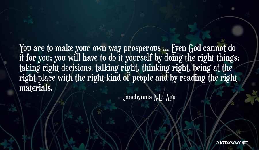 At Your Own Risk Quotes By Jaachynma N.E. Agu