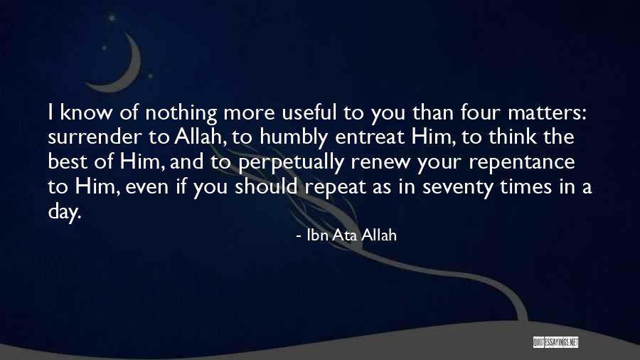 Ata Allah Quotes By Ibn Ata Allah Ata Allah Quotes By Ibn Ata Allah