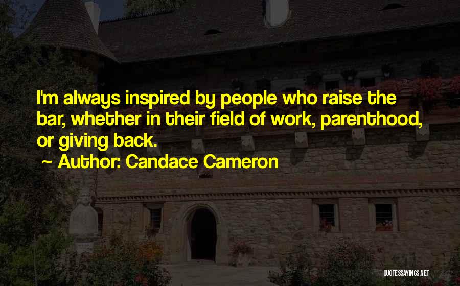 Atacados Sinonimos Quotes By Candace Cameron