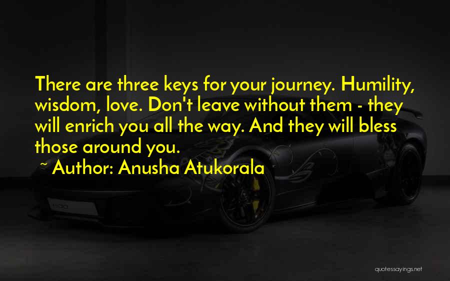 Atacarnet Quotes By Anusha Atukorala