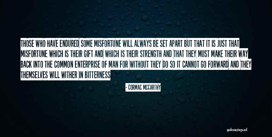 Atacuri Teroriste Quotes By Cormac McCarthy Atacuri Teroriste Quotes By Cormac McCarthy