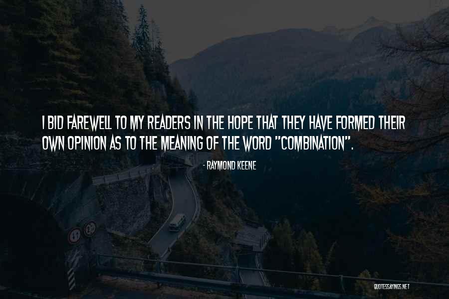 Atado Quotes By Raymond Keene Atado Quotes By Raymond Keene