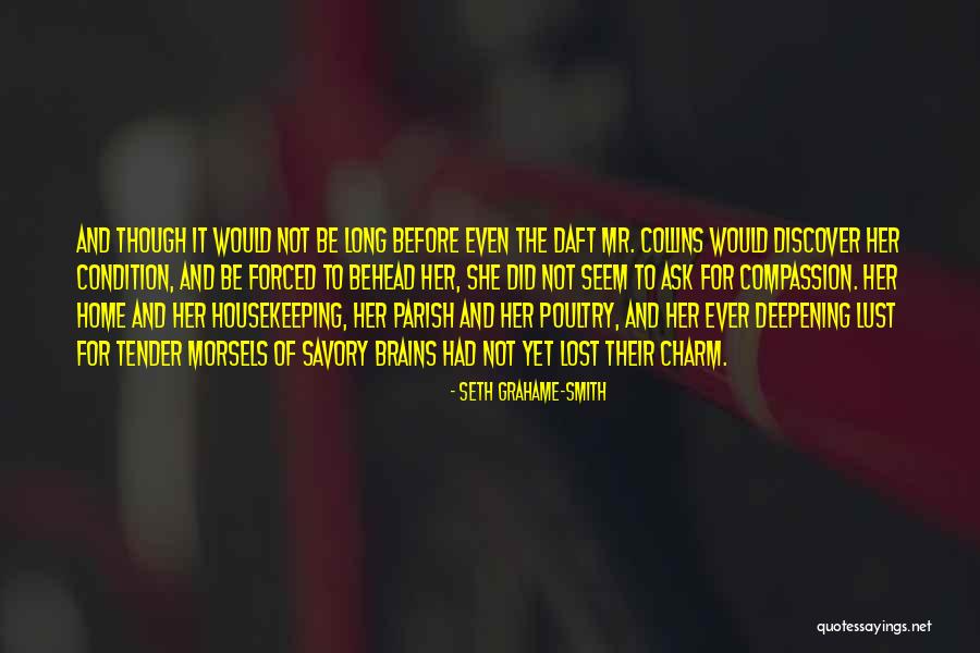 Atadura Elastica Quotes By Seth Grahame-Smith Atadura Elastica Quotes By Seth Grahame-Smith