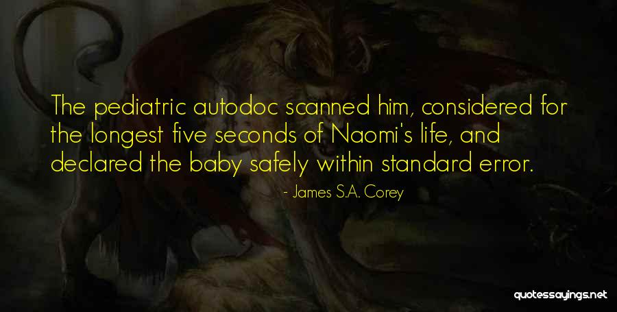 Ataduras Generacionales Quotes By James S.A. Corey Ataduras Generacionales Quotes By James S.A. Corey