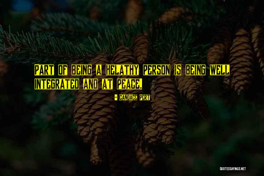 Ataeniobus Quotes By Candace Pert Ataeniobus Quotes By Candace Pert