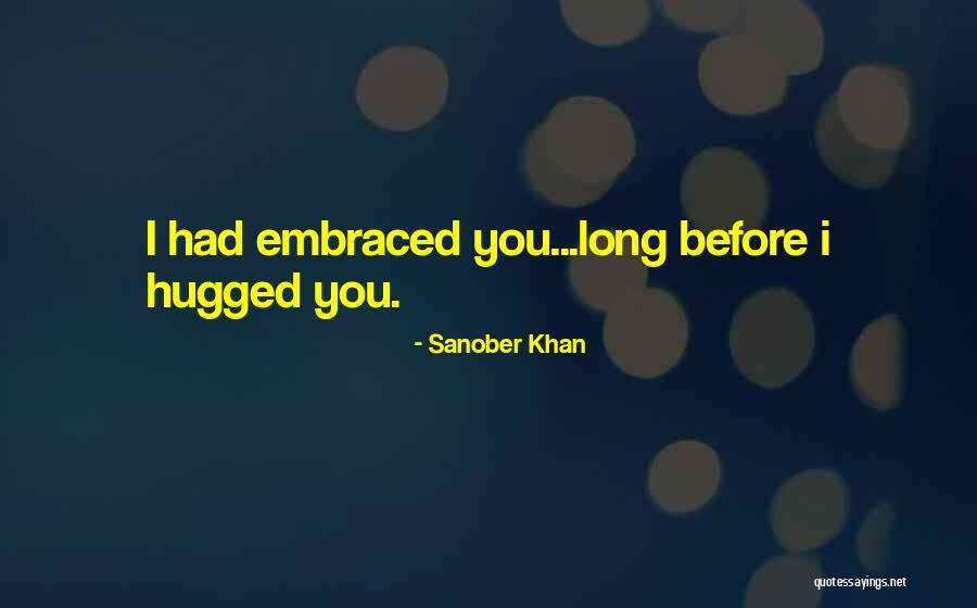 Atajar Sinonimo Quotes By Sanober Khan Atajar Sinonimo Quotes By Sanober Khan