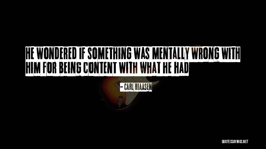 Atajos De Teclado Quotes By Carl Hiaasen Atajos De Teclado Quotes By Carl Hiaasen