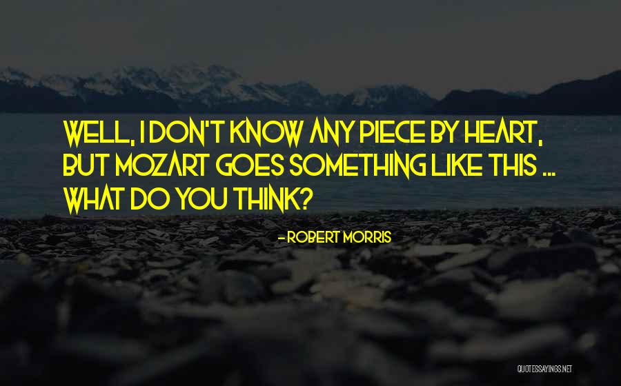 Atakan Hosgeren Quotes By Robert Morris Atakan Hosgeren Quotes By Robert Morris