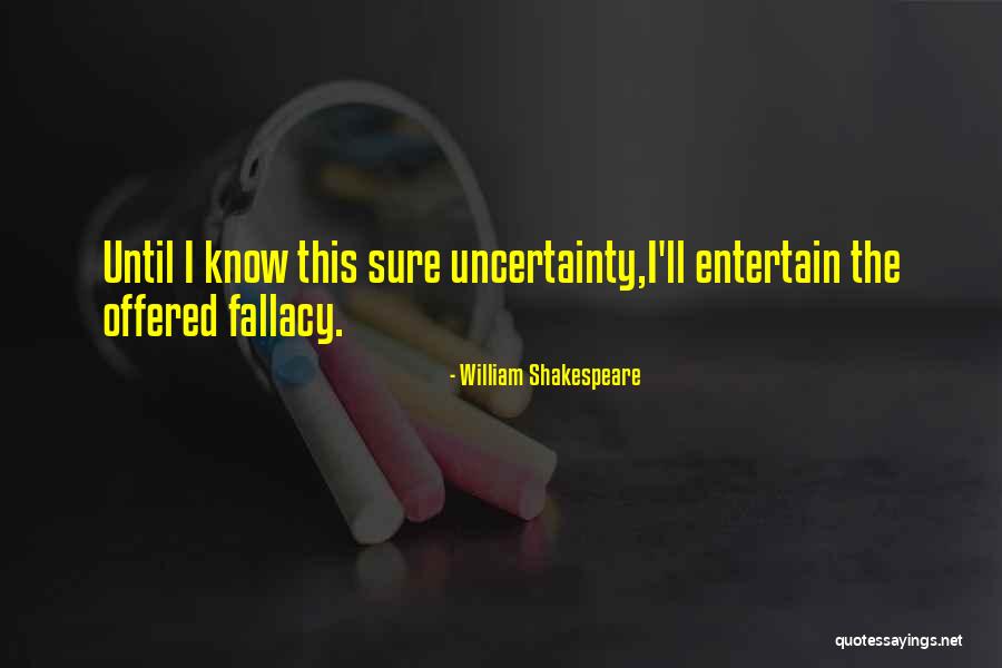 Atakan Hosgeren Quotes By William Shakespeare Atakan Hosgeren Quotes By William Shakespeare