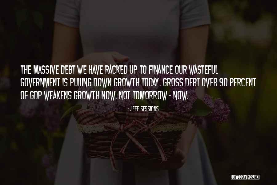 Atakan Kayalar Quotes By Jeff Sessions Atakan Kayalar Quotes By Jeff Sessions