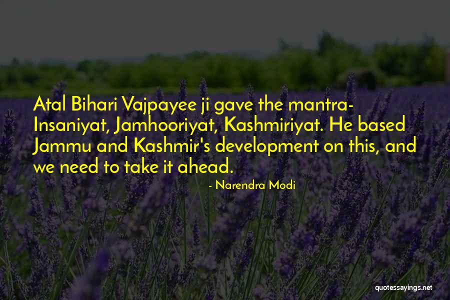 Atal Ji Quotes By Narendra Modi Atal Ji Quotes By Narendra Modi