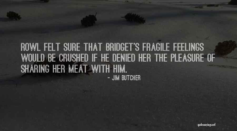 Atalarik Quotes By Jim Butcher Atalarik Quotes By Jim Butcher