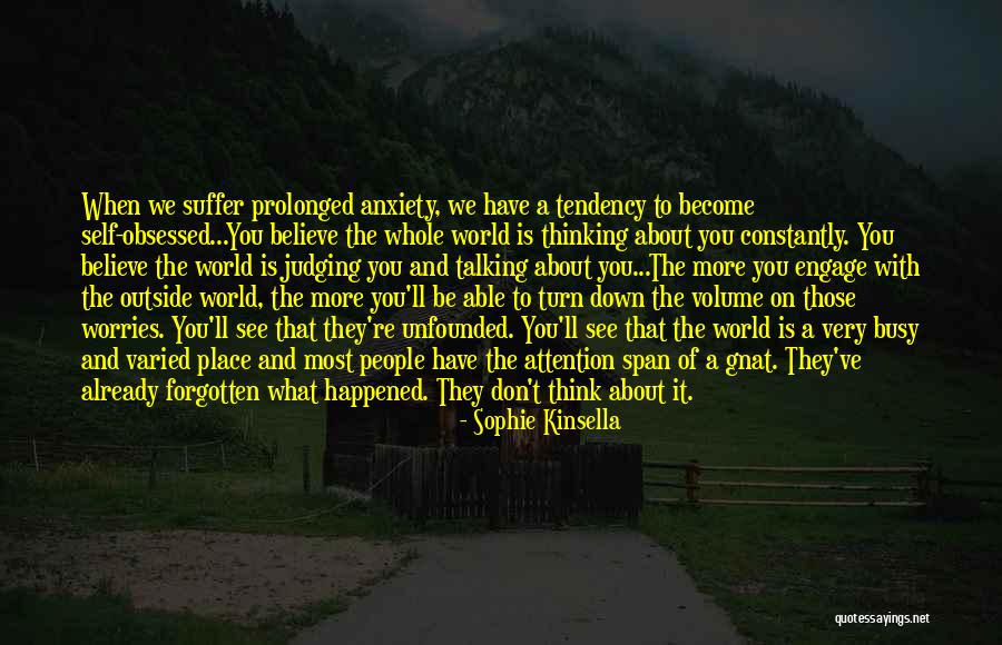 Atalaya Capital Management Quotes By Sophie Kinsella Atalaya Capital Management Quotes By Sophie Kinsella
