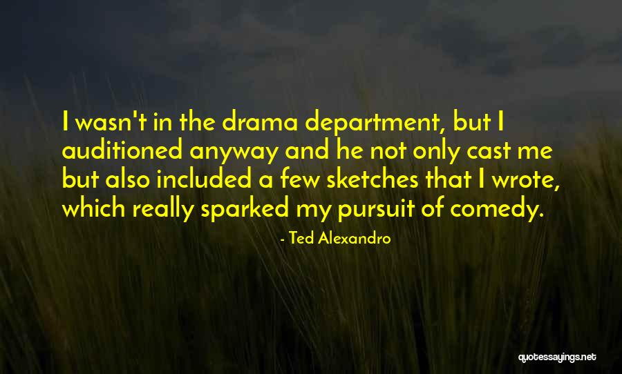 Atalaya Capital Quotes By Ted Alexandro Atalaya Capital Quotes By Ted Alexandro