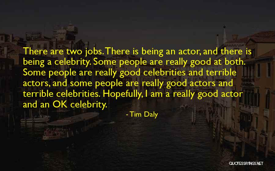 Atalaya Capital Quotes By Tim Daly Atalaya Capital Quotes By Tim Daly