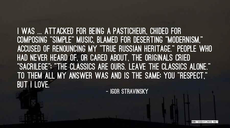 Atamanuik Name Quotes By Igor Stravinsky
