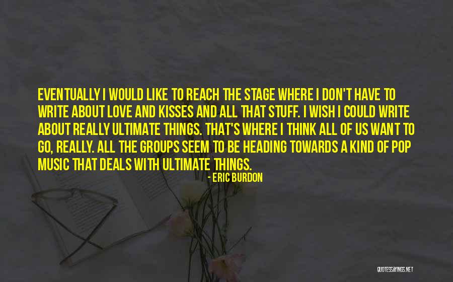 Atanacio Martinez Quotes By Eric Burdon Atanacio Martinez Quotes By Eric Burdon