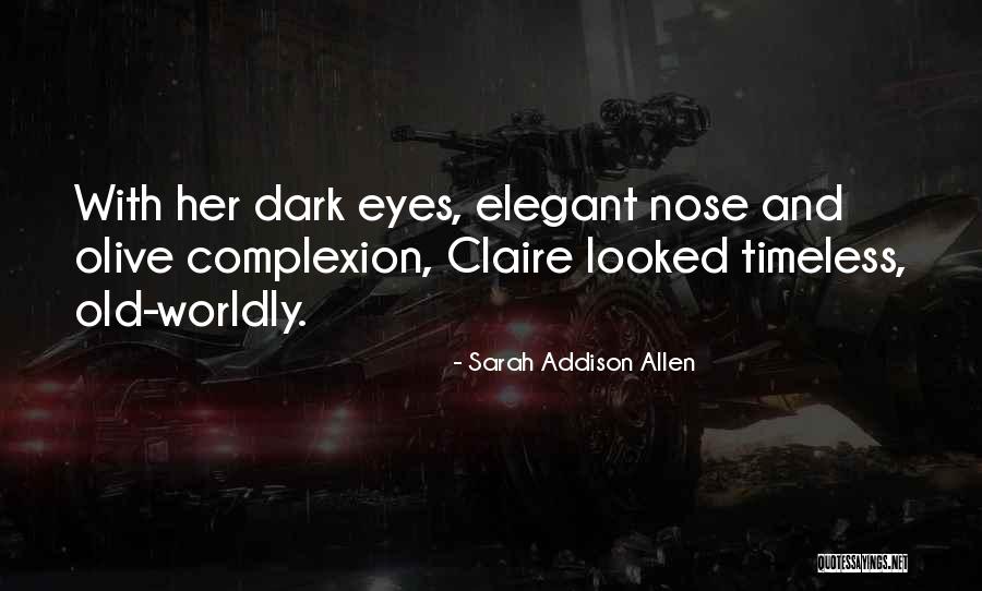 Ataollah Zamani Quotes By Sarah Addison Allen Ataollah Zamani Quotes By Sarah Addison Allen