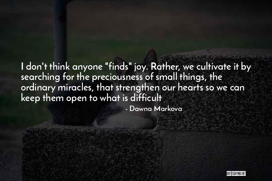 Ataque Cardiaco Quotes By Dawna Markova Ataque Cardiaco Quotes By Dawna Markova