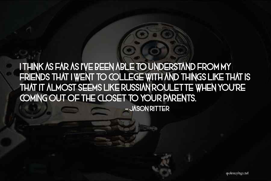 Ataque Cardiaco Quotes By Jason Ritter Ataque Cardiaco Quotes By Jason Ritter