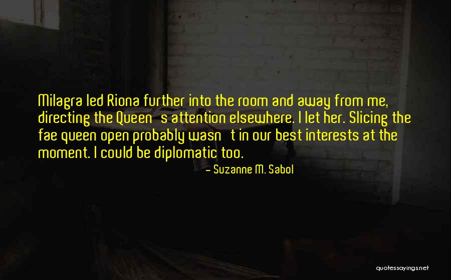 Atarakc Quotes By Suzanne M. Sabol Atarakc Quotes By Suzanne M. Sabol