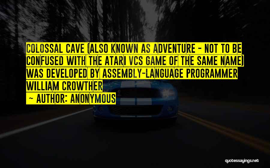 Atari Quotes By Anonymous