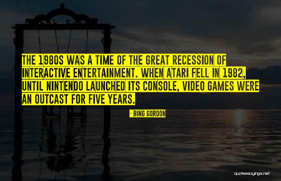 Atari Quotes By Bing Gordon