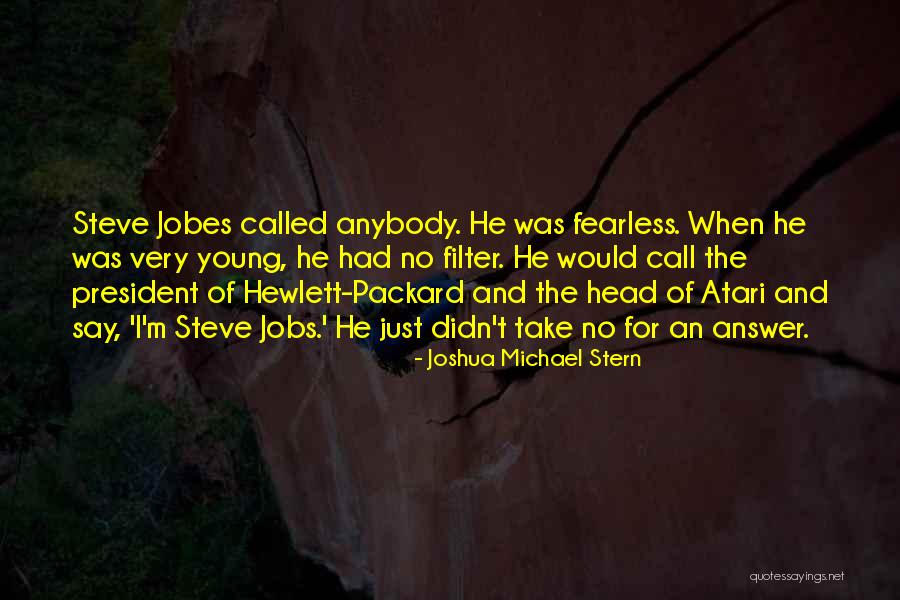 Atari Quotes By Joshua Michael Stern