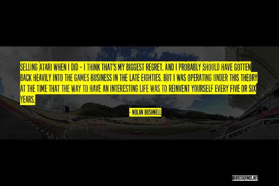 Atari Quotes By Nolan Bushnell Atari Quotes By Nolan Bushnell