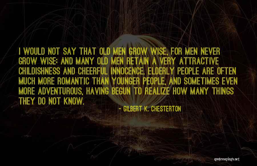Ataris Band Quotes By Gilbert K. Chesterton Ataris Band Quotes By Gilbert K. Chesterton