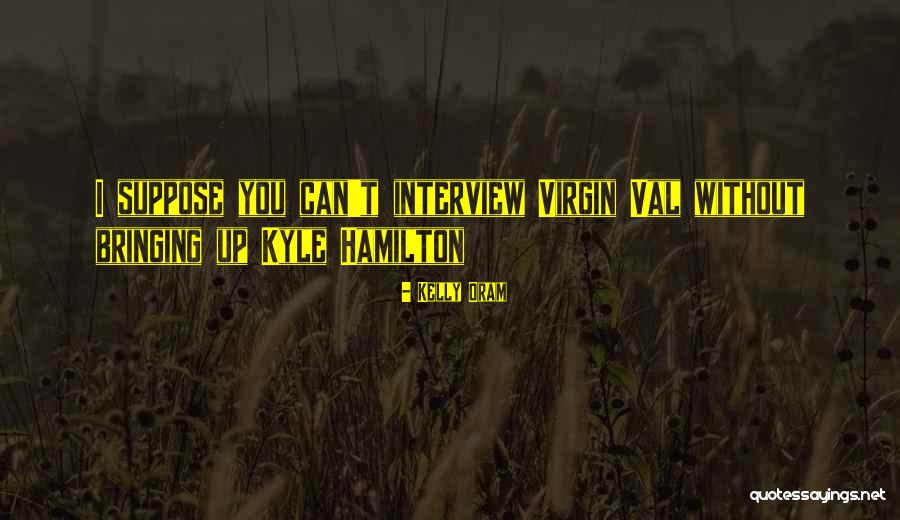 Ataris Songs Quotes By Kelly Oram Ataris Songs Quotes By Kelly Oram