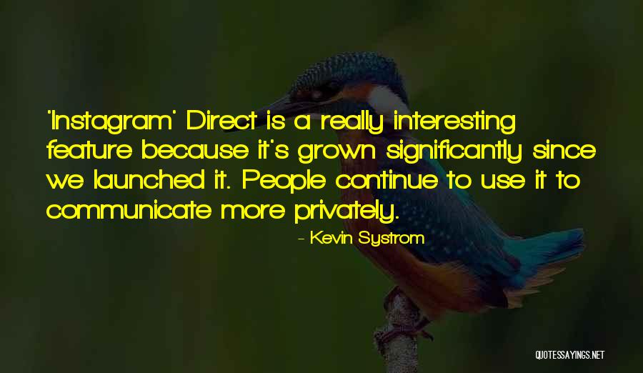 Ataru Nakamura Quotes By Kevin Systrom Ataru Nakamura Quotes By Kevin Systrom