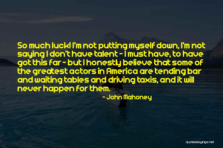 Atas Zleri S Zl G Tdk Quotes By John Mahoney Atas Zleri S Zl G Tdk Quotes By John Mahoney