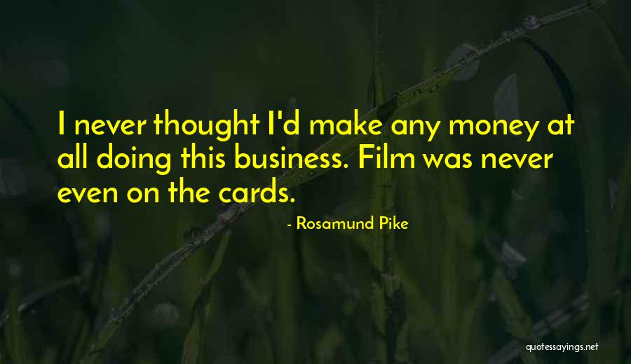 Atascadero Real Estate Quotes By Rosamund Pike Atascadero Real Estate Quotes By Rosamund Pike