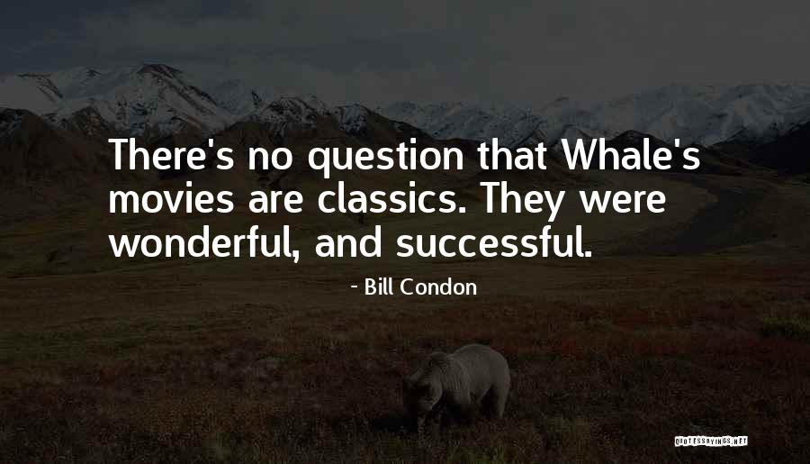 Atascados In English Quotes By Bill Condon Atascados In English Quotes By Bill Condon
