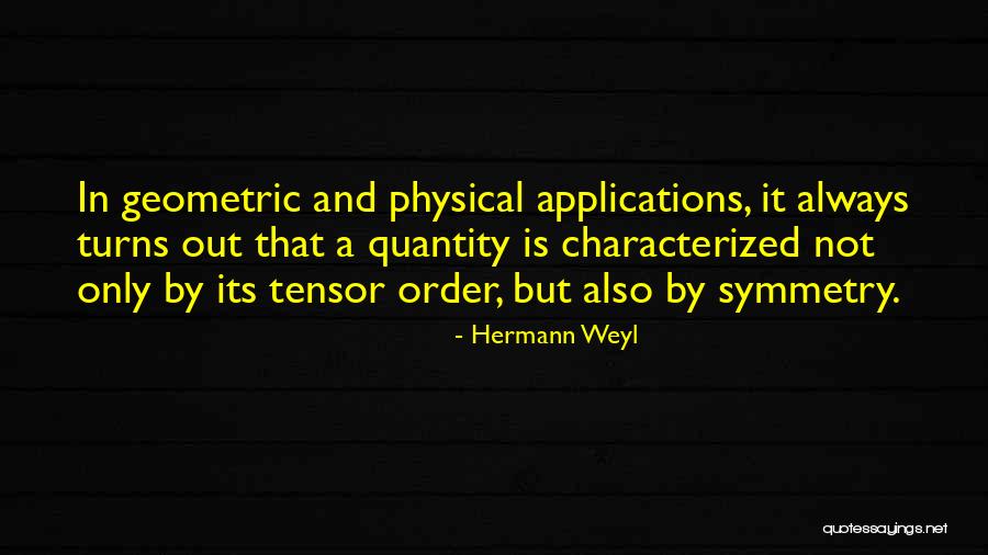 Atasha Quotes By Hermann Weyl Atasha Quotes By Hermann Weyl