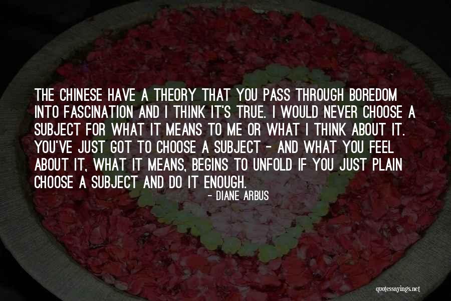 Atashinchi Quotes By Diane Arbus Atashinchi Quotes By Diane Arbus