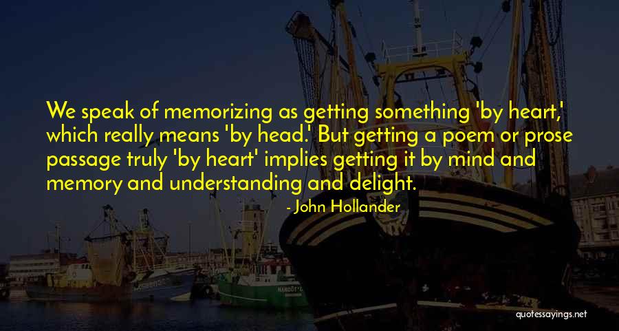 Atashinchi Quotes By John Hollander Atashinchi Quotes By John Hollander