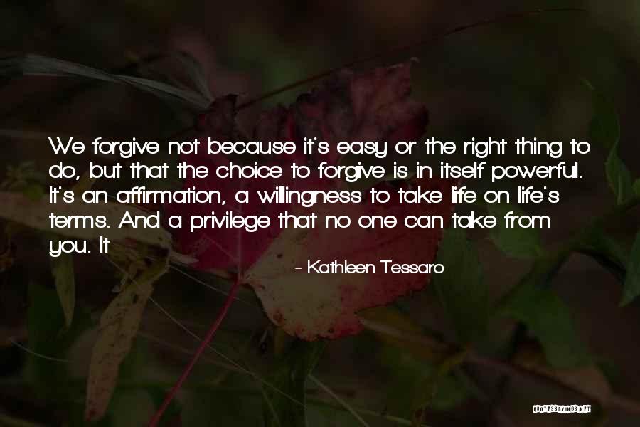 Atashinchi Quotes By Kathleen Tessaro Atashinchi Quotes By Kathleen Tessaro