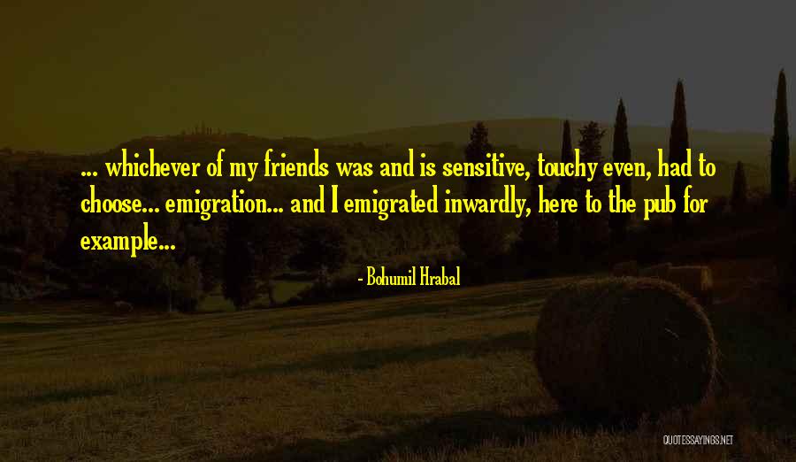 Ataturks Legacy Quotes By Bohumil Hrabal Ataturks Legacy Quotes By Bohumil Hrabal