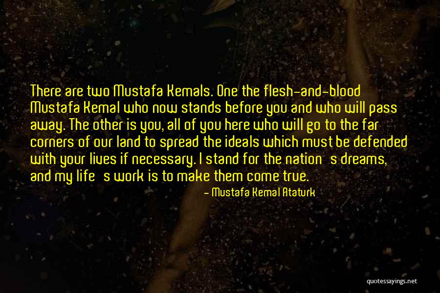 Ataturk's Quotes By Mustafa Kemal Ataturk Ataturk's Quotes By Mustafa Kemal Ataturk