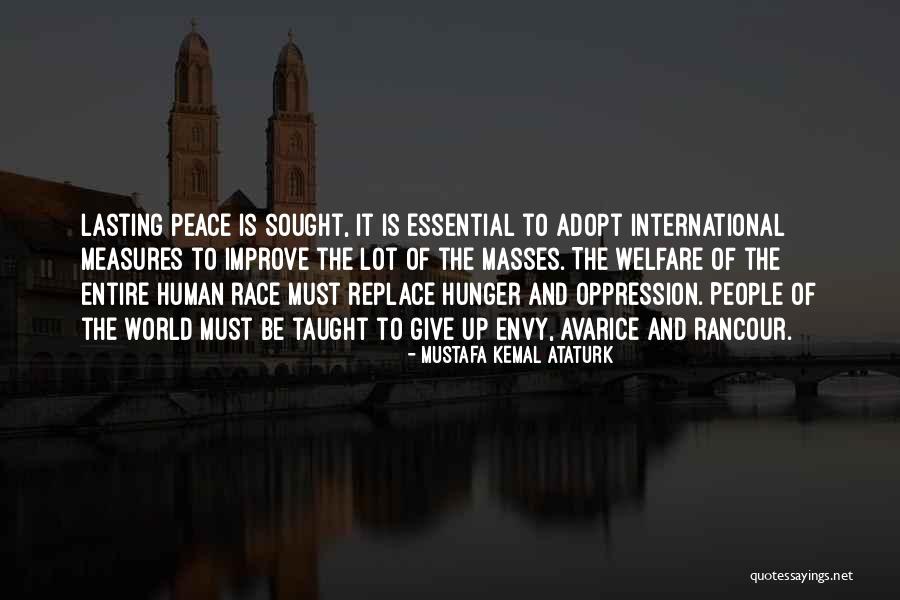 Ataturk's Quotes By Mustafa Kemal Ataturk Ataturk's Quotes By Mustafa Kemal Ataturk