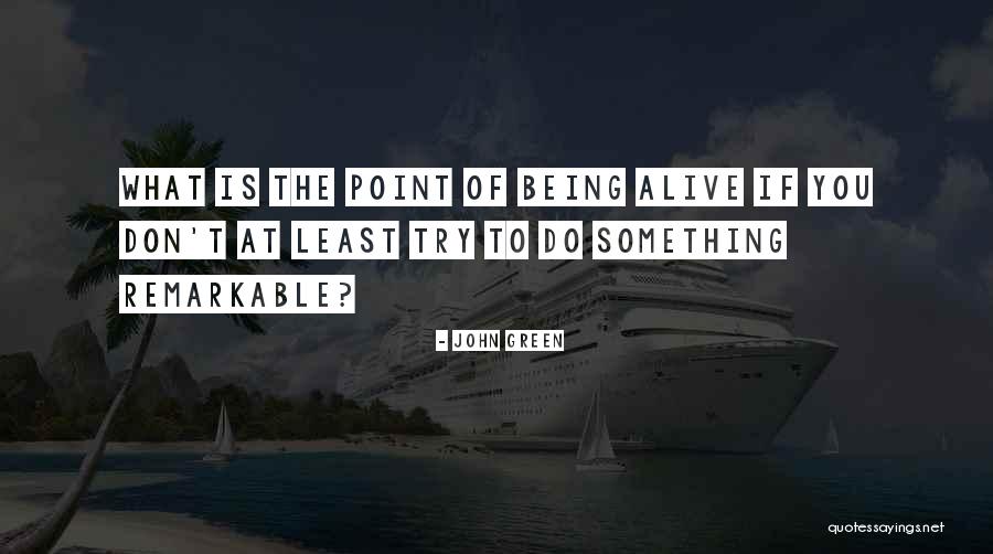 Atavisms Are A Sign Quotes By John Green Atavisms Are A Sign Quotes By John Green