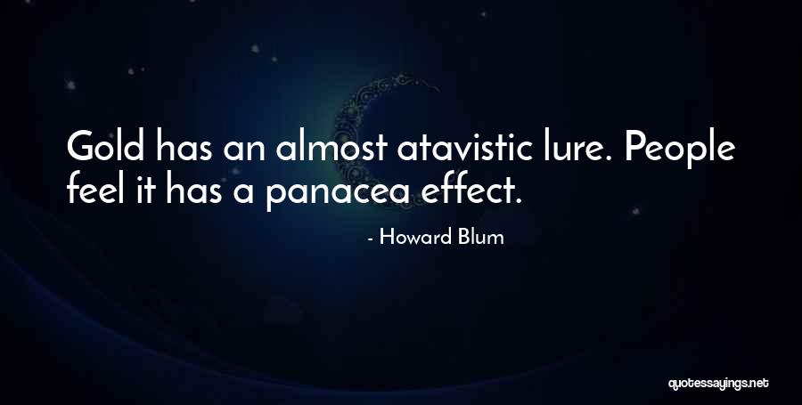 Atavistic Quotes By Howard Blum Atavistic Quotes By Howard Blum