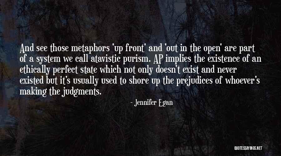 Atavistic Quotes By Jennifer Egan Atavistic Quotes By Jennifer Egan