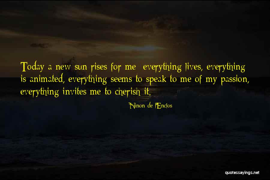 Atawistyczny Quotes By Ninon De L'Enclos Atawistyczny Quotes By Ninon De L'Enclos