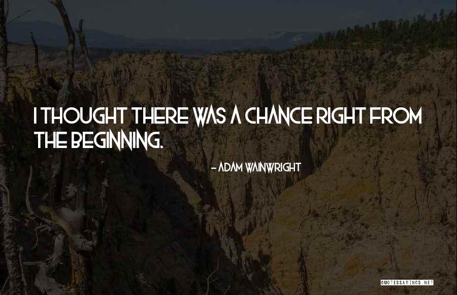 Atchugarry Art Quotes By Adam Wainwright