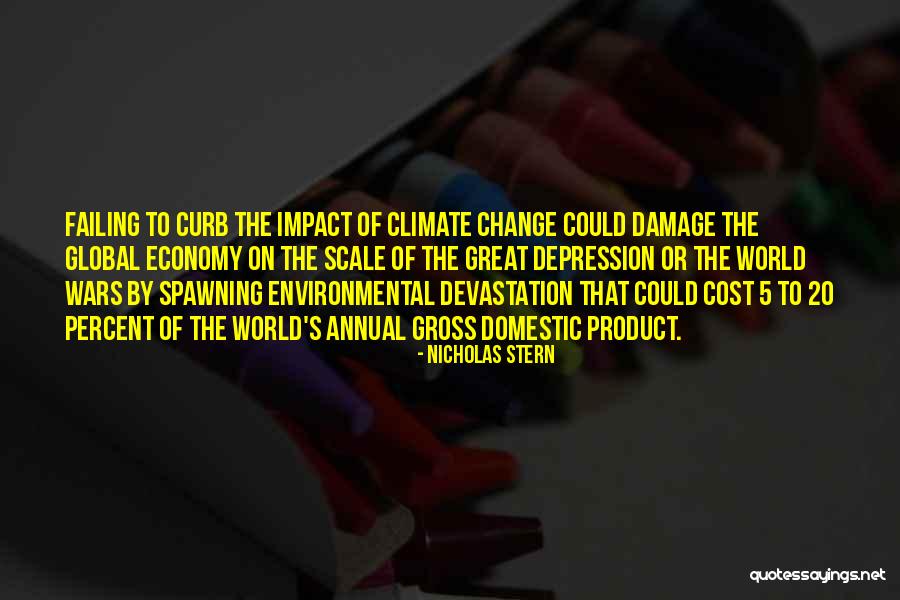 Atdotcom Quotes By Nicholas Stern Atdotcom Quotes By Nicholas Stern