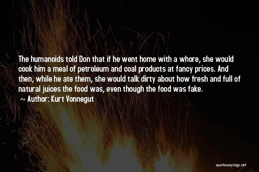 Ate Quotes By Kurt Vonnegut